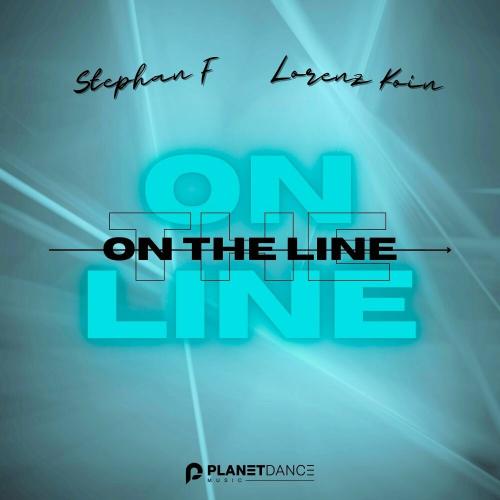 Stephan F feat. Lorenz Koin - On The Line (Club Mix Edit)