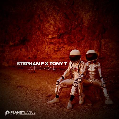 Stephan F feat. Tony T - Long Road