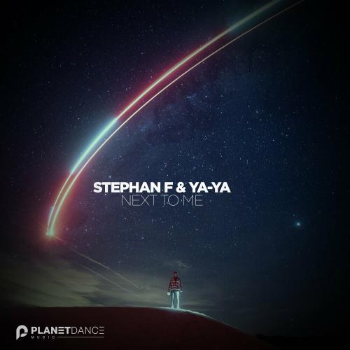 Stephan F feat. Ya-Ya - Next To Me