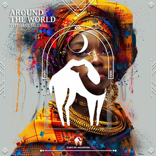Stéphane Salerno & Cafe De Anatolia - Vida