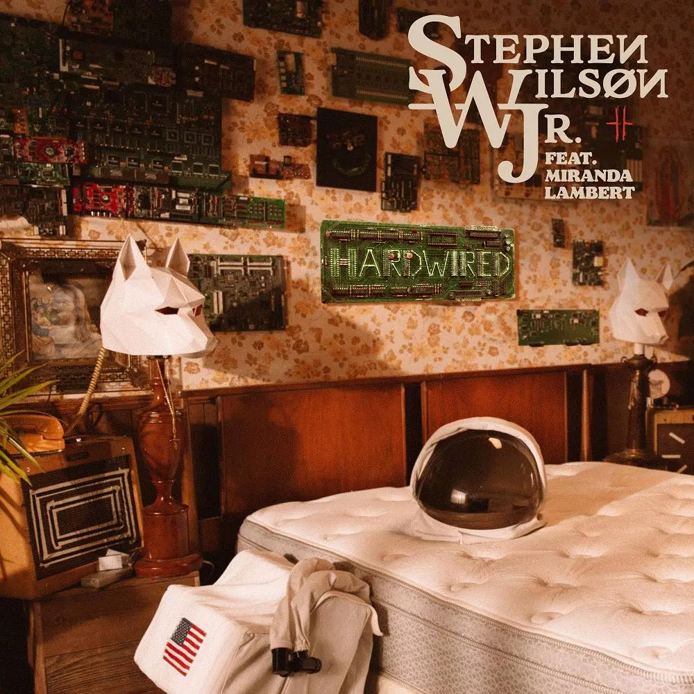 Hardwired (feat. Miranda Lambert) - Stephen Wilson Jr