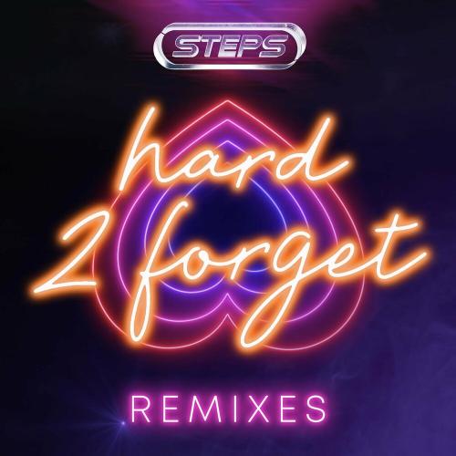 Steps - Hard 2 Forget (Shortland Radio Edit)