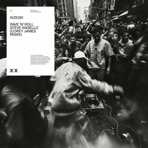 Steve Angello & Corey James - Rave 'N' Roll (Corey James Remix)