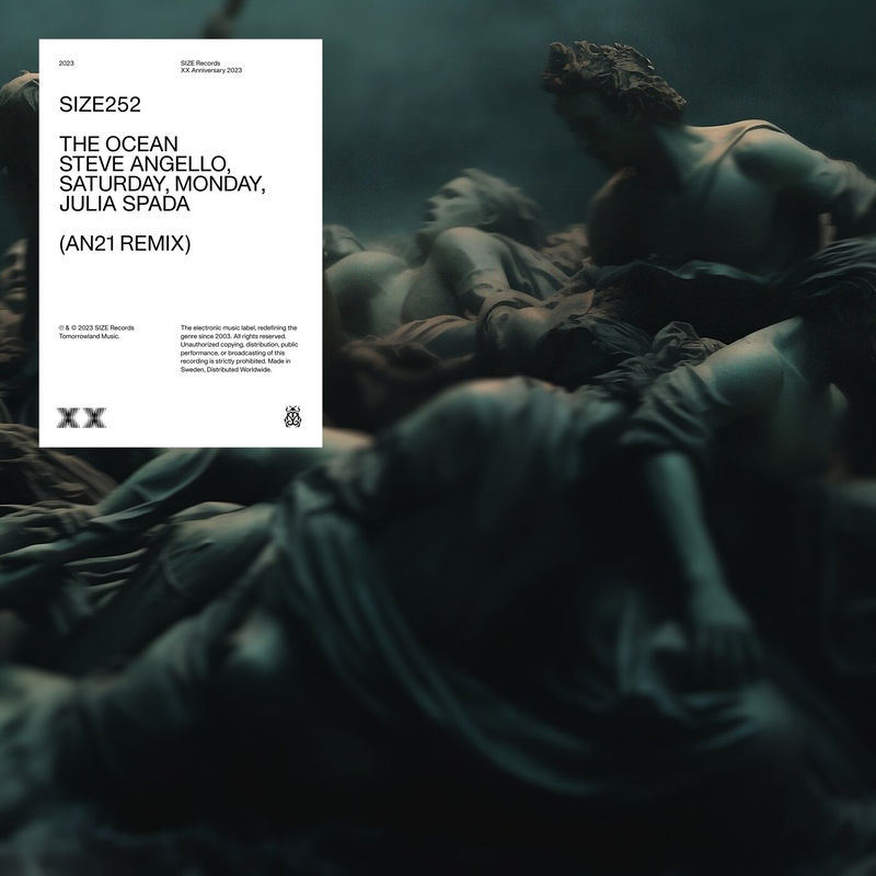 The Ocean (An21 Remix) - Steve Angello, Saturday, Monday & AN21 feat. Julia Spada