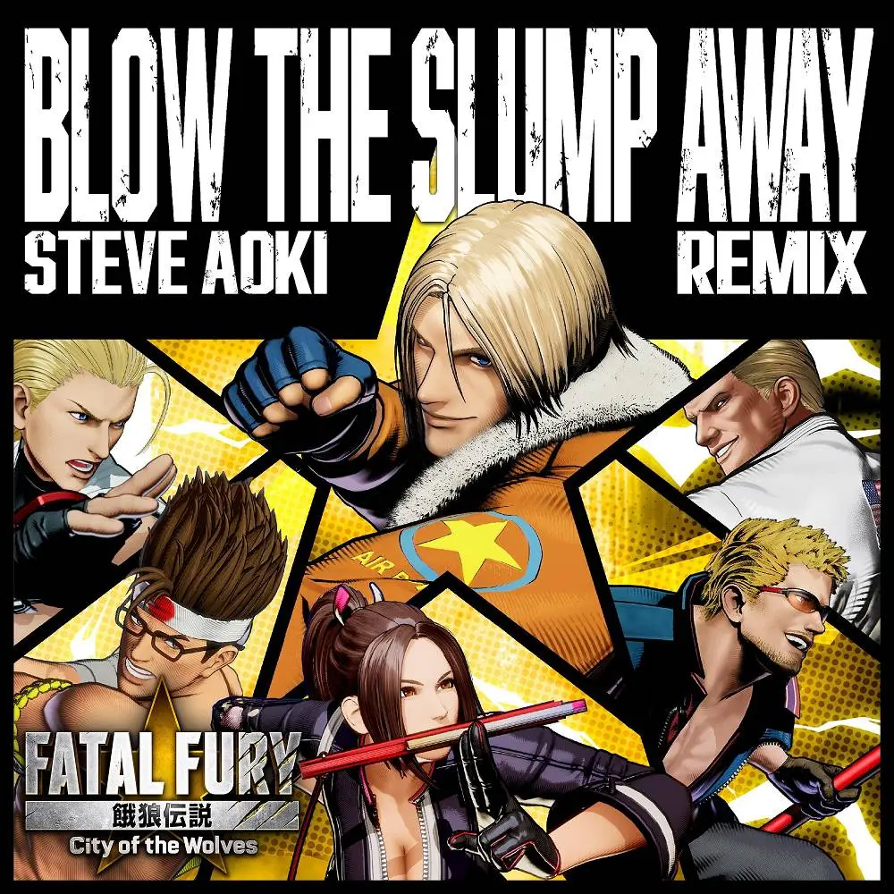 Blow The Slump Away (Remix) - Steve Aoki