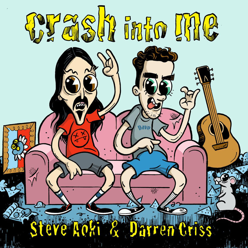Crash Into Me - Steve Aoki & Darren Criss