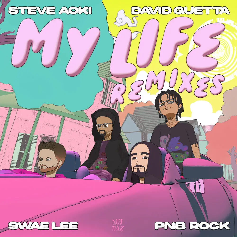 My Life (Öwnboss Remix) - Steve Aoki, David Guetta, Swae Lee, PnB Rock, Kabu, Öwnboss