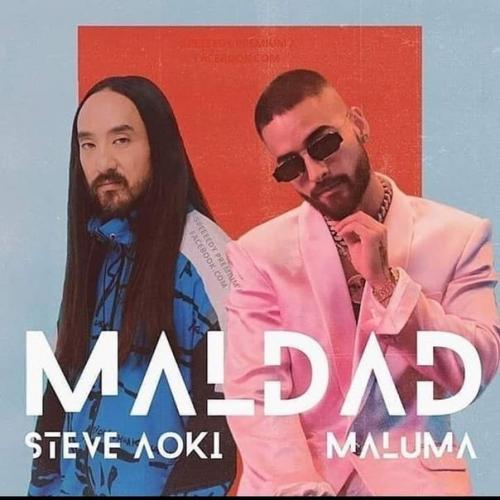 Maldad - Steve Aoki feat. Maluma