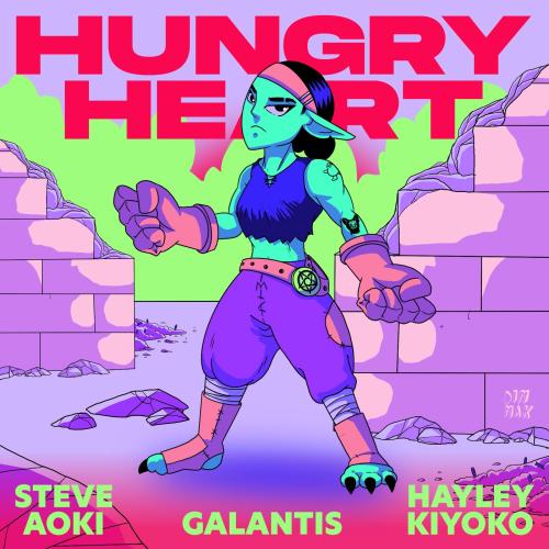 Steve Aoki & Galantis feat. Hayley Kiyoko - Hungry Heart (Steve Aoki Bedroom Mix)