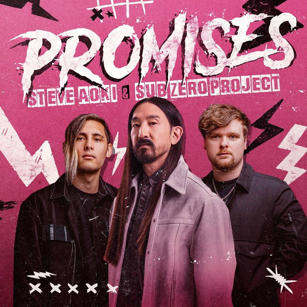 Promises - Steve Aoki & Sub Zero Project