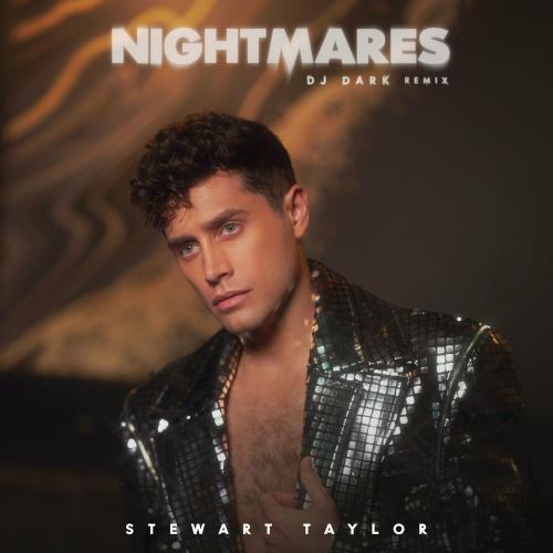 Stewart Taylor & Dj Dark - Nightmares (Dj Dark Remix)