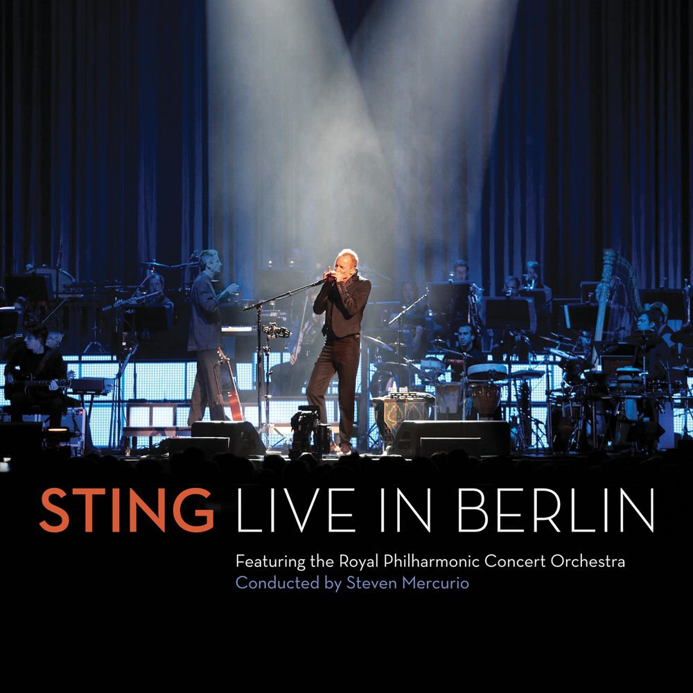 Desert Rose (Live In Berlin_2010) - Sting feat. Branford Marsalis, Royal Philharmonic Concert Orchestra & Steven Mercurio
