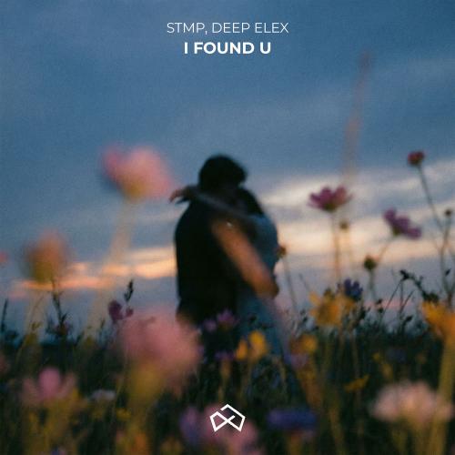 I Found U - Stmp & Deep ELEX