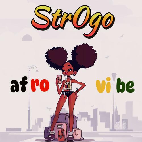 str0go - Afro Vibe