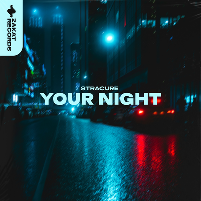 Your Night - STRACURE