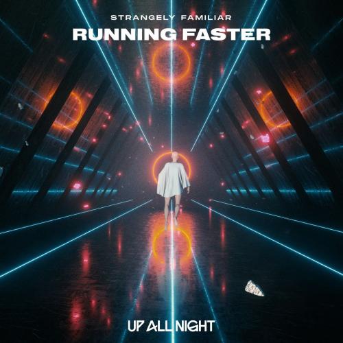 Strangely Familiar - Running Faster