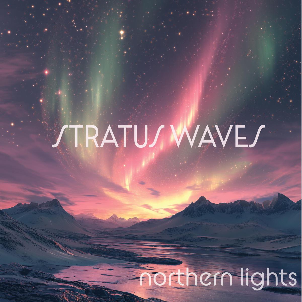 Northern Lights (Spa) - Stratus Waves