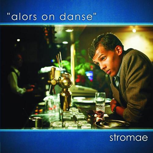 Stromae - Alors On Danse 