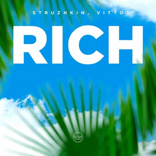 Struzhkin & Vitto - Rich