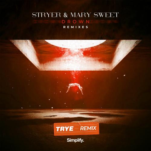 Stryer, Mary Sweet - Drown (BrillLion Remix)