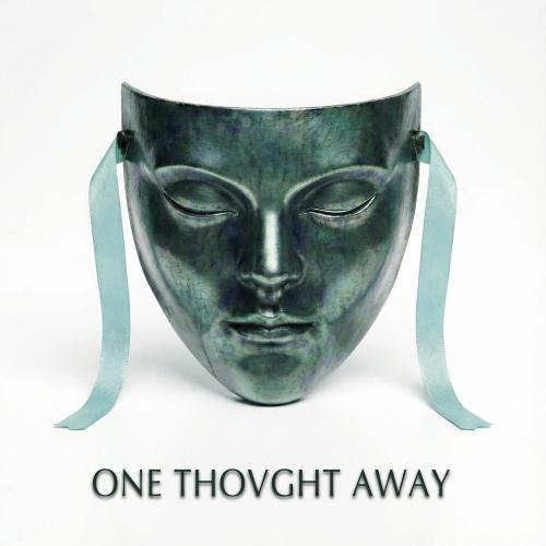One Thovght Away - STUBBVRN