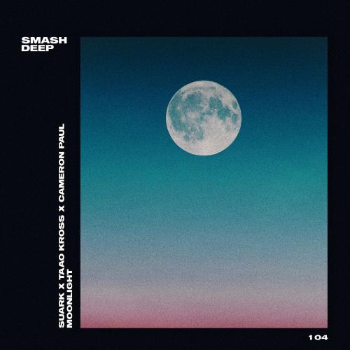 Suark, Taao Kross & Cameron Paul - Moonlight