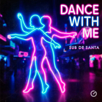Dance with Me - Sub de Santa