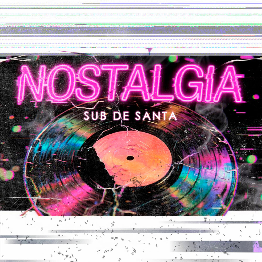 Nostalgia - Sub de Santa