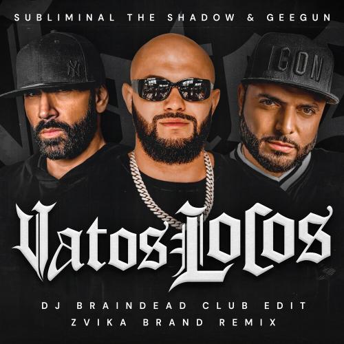 Subliminal, The Shadow & Джиган feat. Zvika Brand - Vatos Locos (ידיים באוויר) (Zvika Brand Remix)