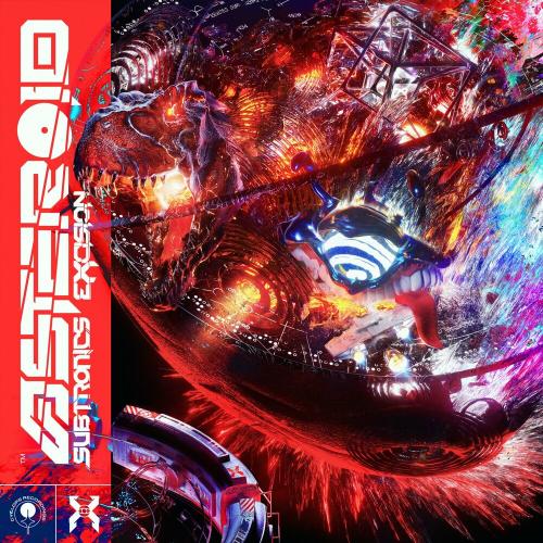 Asteroid - Subtronics & Excision