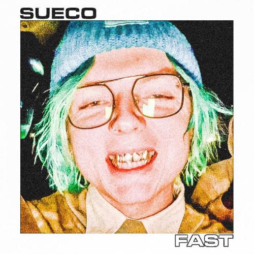 Sueco The Child - Fast