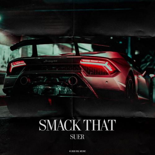 SUER - Smack That