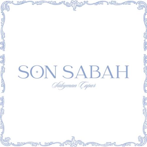 Süleyman Çapar - SON SABAH