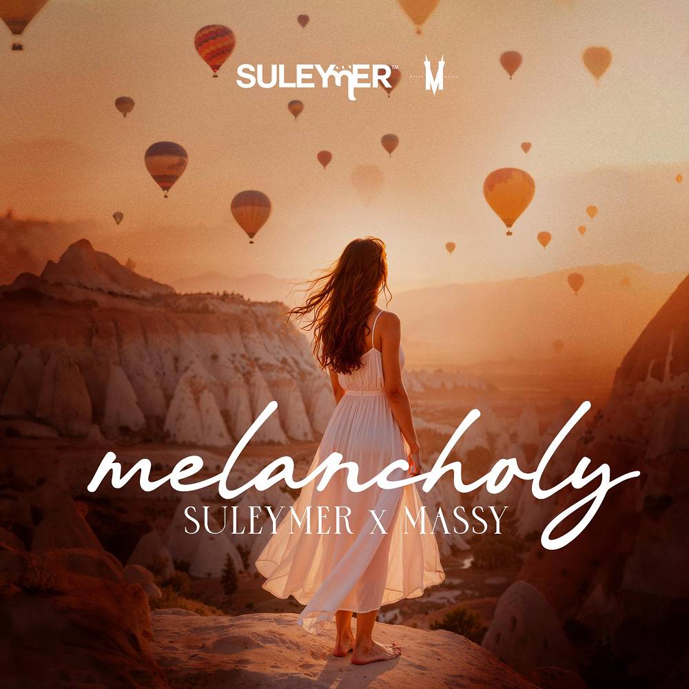 Melancholy - Suleymer & Massy
