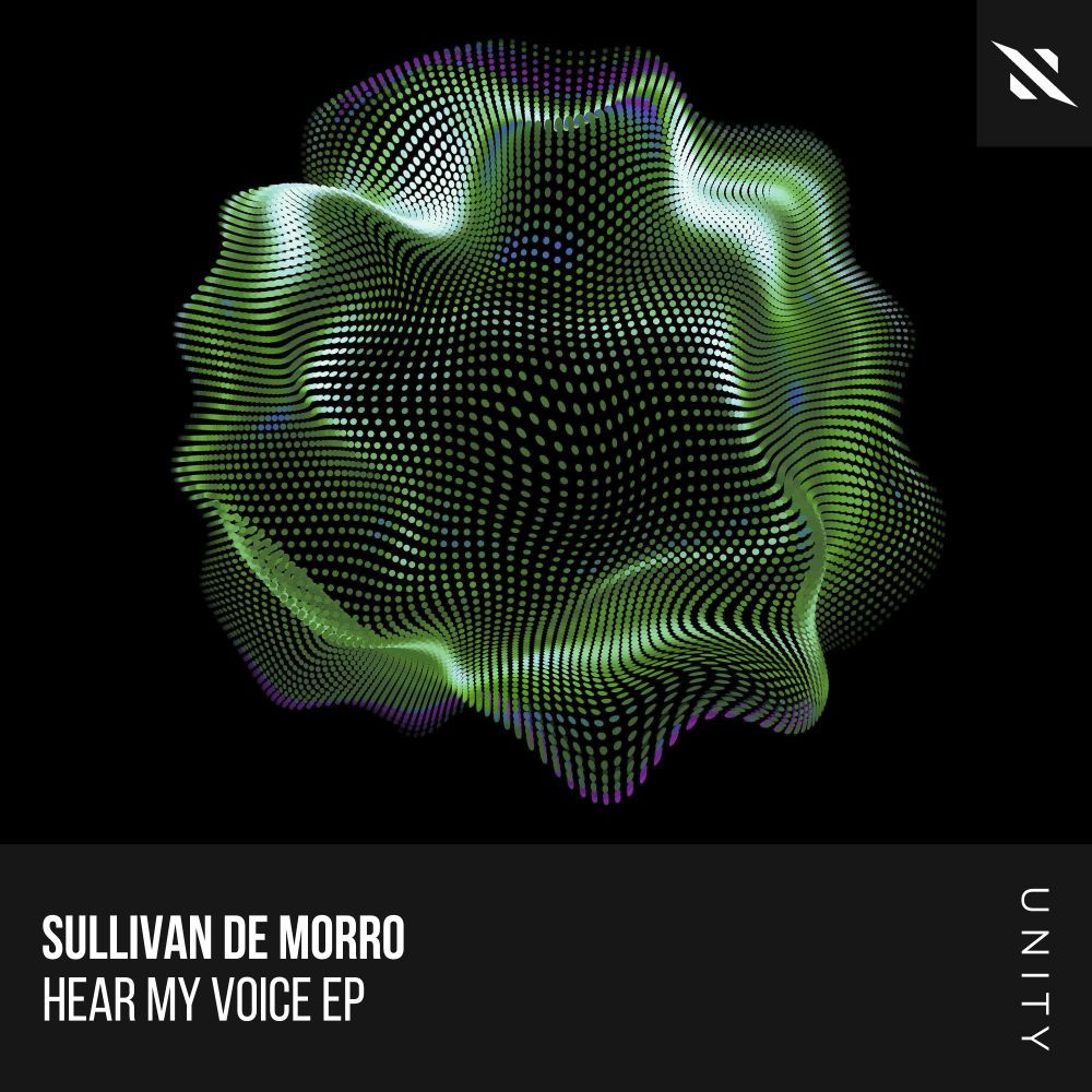Sullivan De Morro - Hear My Voice
