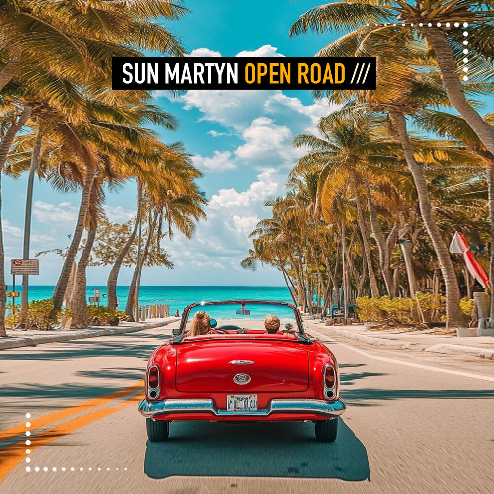Open Road - Sun Martyn