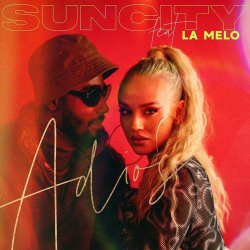 Suncity & La Melo - Adios 