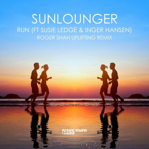 Sunlounger feat. Susie Ledge & Inger Hansen - Run (Roger Shah Uplifting Mix)