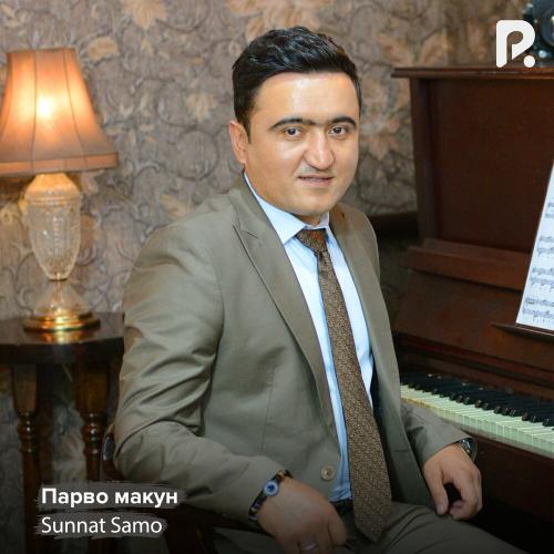 Парво макун - Sunnat Samo