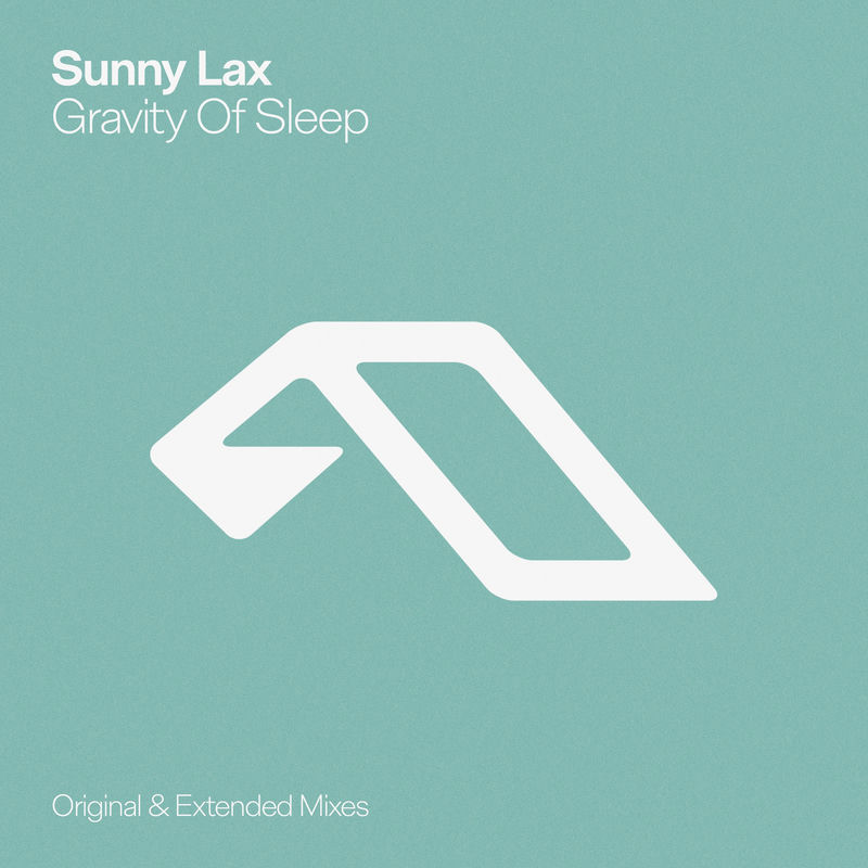 Gravity Of Sleep - Sunny Lax