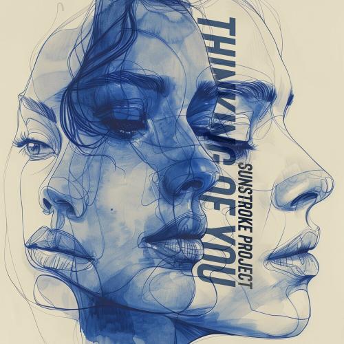 Sunstroke Project - Thinking Of You