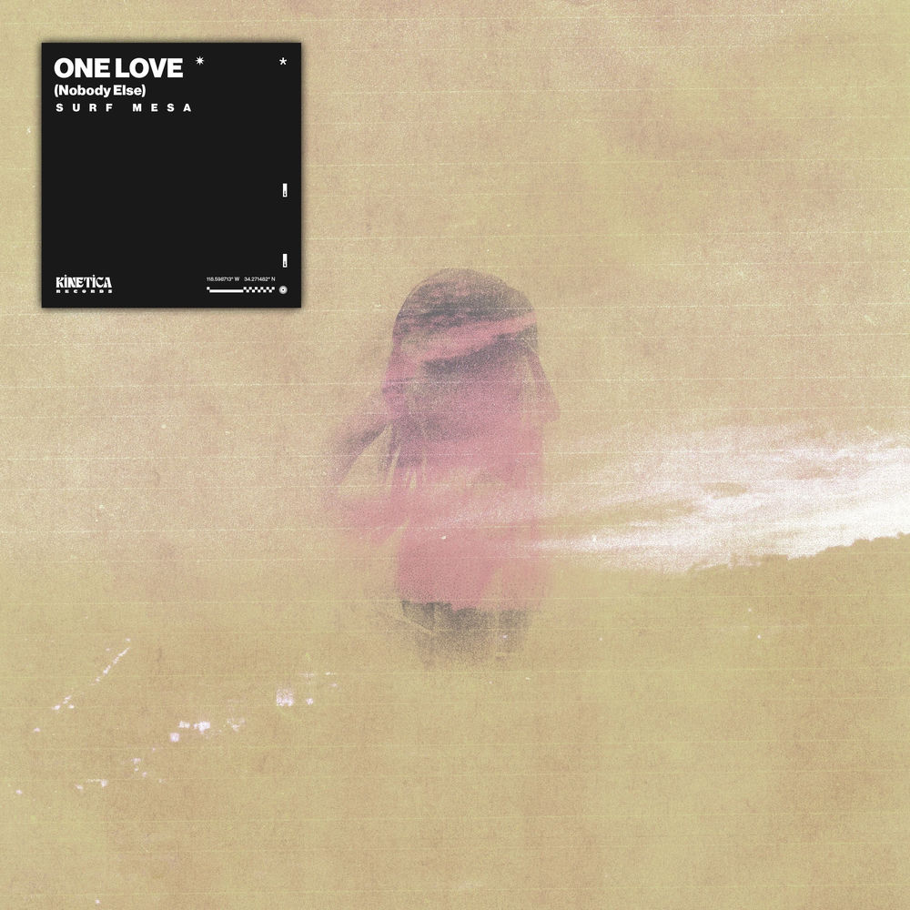 Surf Mesa - One Love (Nobody Else)