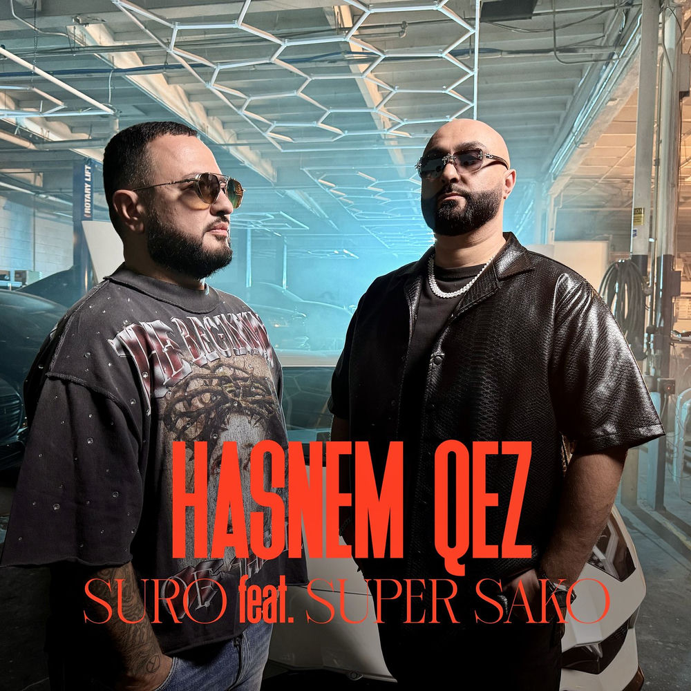 Suro feat. Super Sako - Hasnem Qez