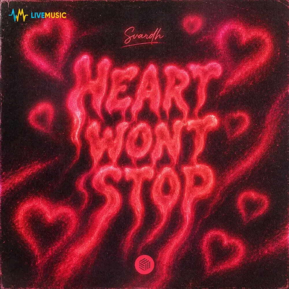 Heart Wont Stop - Svardh