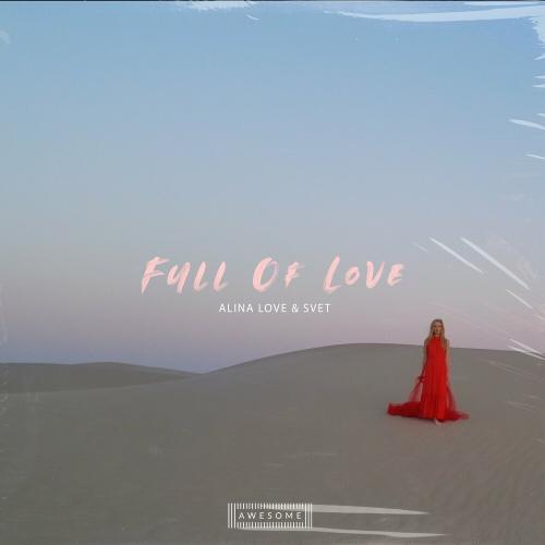 Svet & Alina Love - Full Of Love