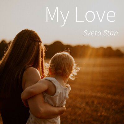 My Love - SVETA, Lorenzo Stan
