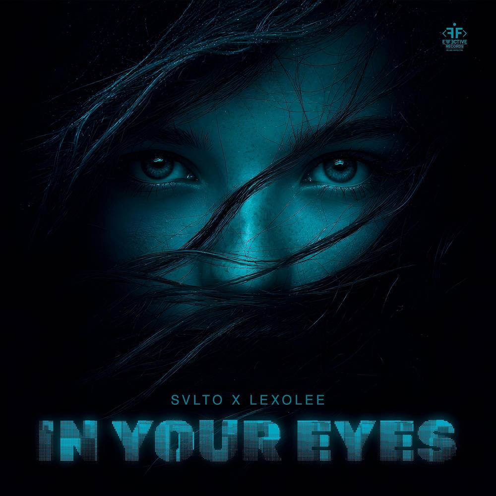 SVLTO & Lexolee - In Your Eyes