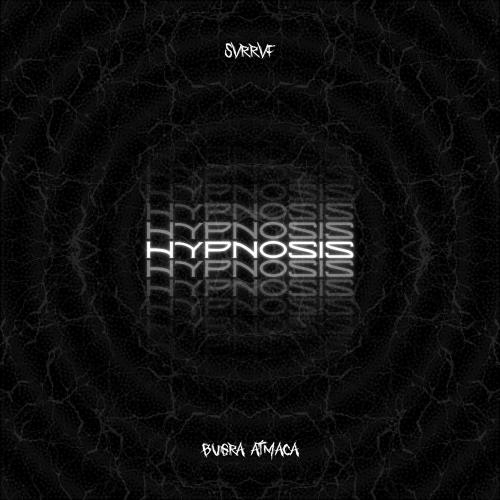 Svrrvf & Buğra Atmaca - Hypnosis (Extended Mix)