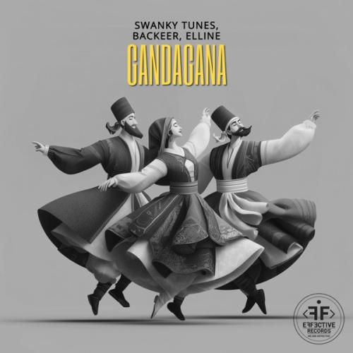 Swanky Tunes, Backeer & Elline - Gandagana