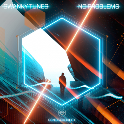 No Problems - Swanky Tunes